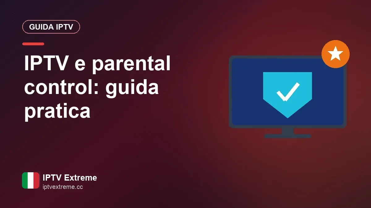 IPTV e parental control: tanti canali, bambini protetti Attivare un codice PIN di protezione in un'app IPTV