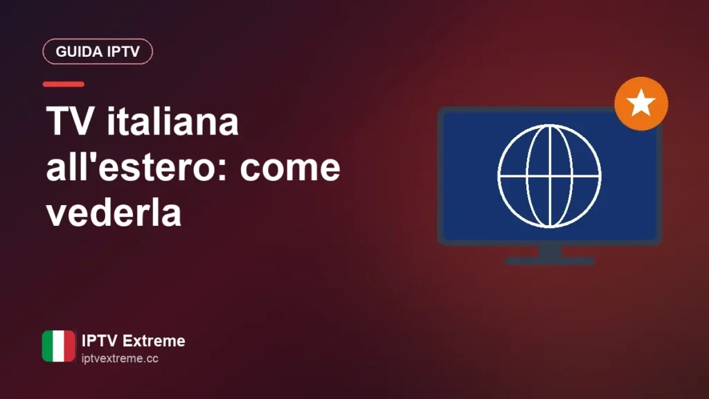 TV italiana all'estero: come vederla